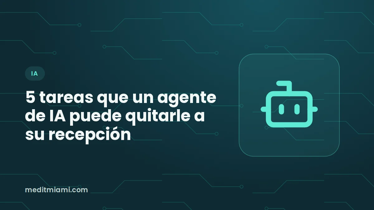 5 tareas que un agente de IA puede quitarle a su recepción